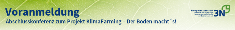 3N-Newsletter Abschlusskonferenz zum Projekt KlimaFarming – Der Boden macht´s!
