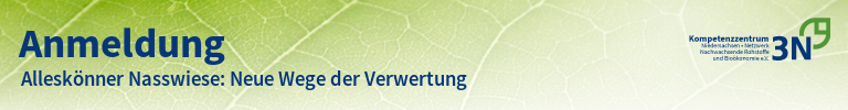 3N-Newsletter Alleskönner Nasswiese: Neue Wege der Verwertung