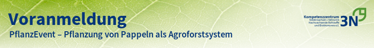 3N-Newsletter PflanzEvent – Pflanzung von Pappeln als Agroforstsystem